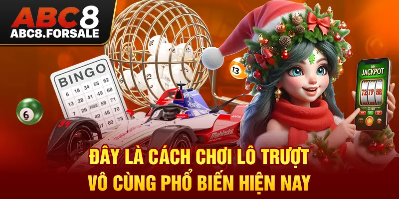 Đây là cách chơi lô trượt vô cùng phổ biến hiện nay