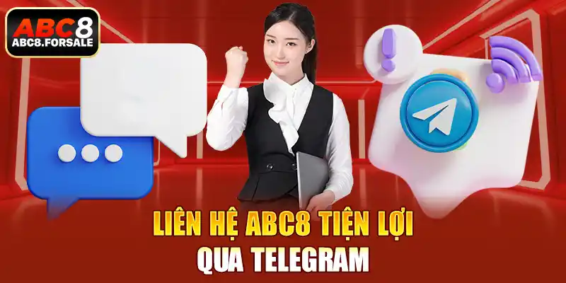 Liên hệ ABC8 tiện lợi qua telegram